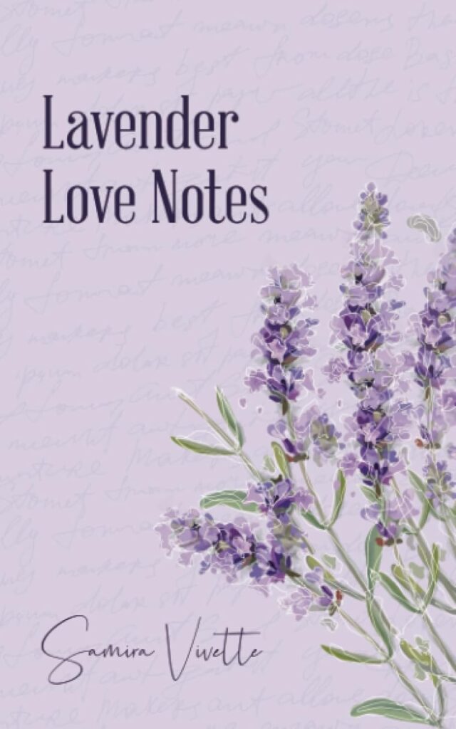 Lavender Love Notes     Paperback – April 25, 2021