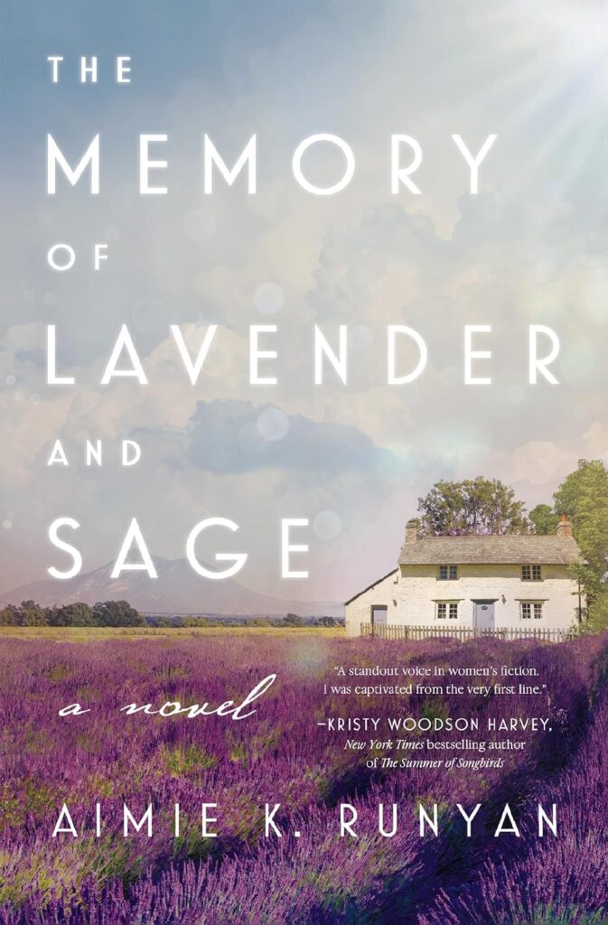 The Memory of Lavender and Sage     Paperback – March 5, 2024